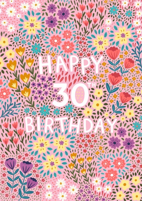 Pretty Birthday Card - 30th - Floral created by Pear Tree Press