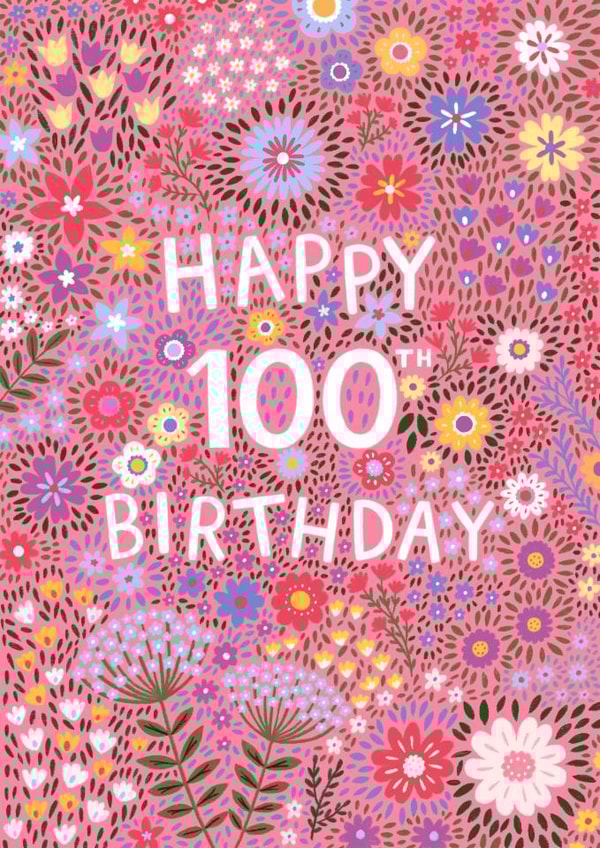 Pretty Birthday Card - 100th - Floral created by Pear Tree Press
