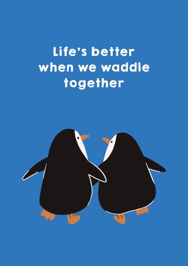 Cute Anniversary Card/Valentine's Day Card - Waddling Penguins created by Zove Ahh