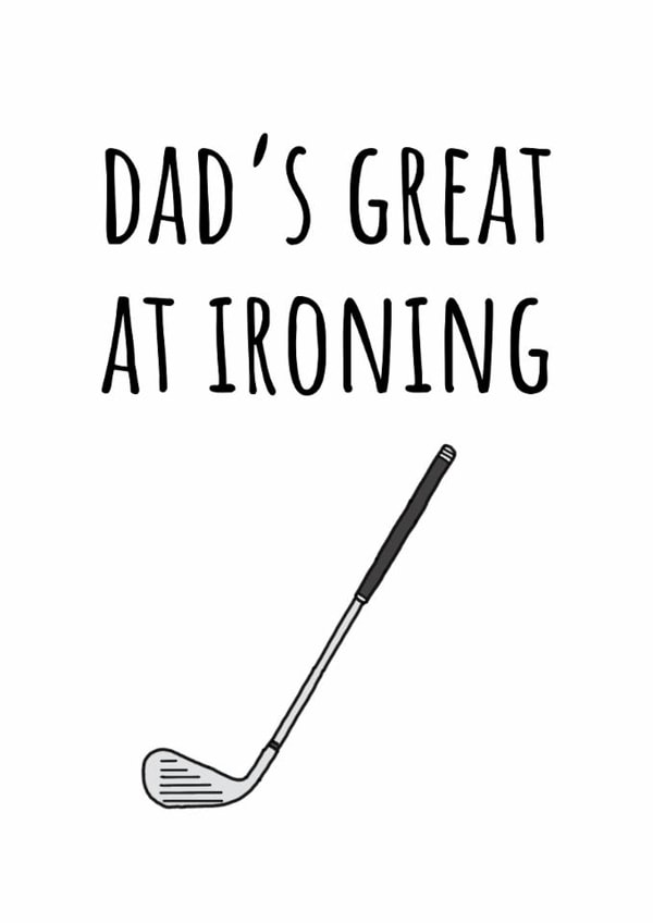 Funny Birthday Card - Golf - Ironing created by Amy (Hedgecards)