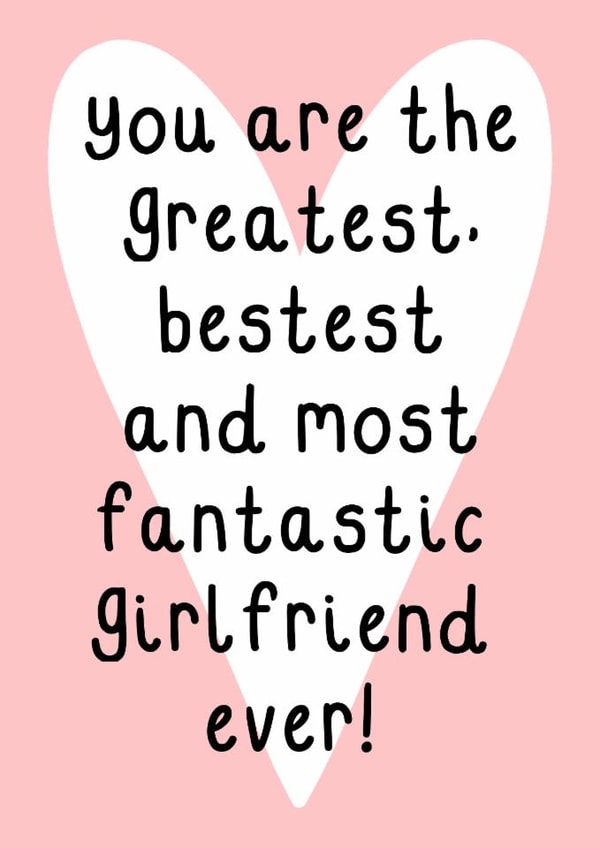 Cute Valentine's Card - For Girlfriend - Heart created by OhJaye