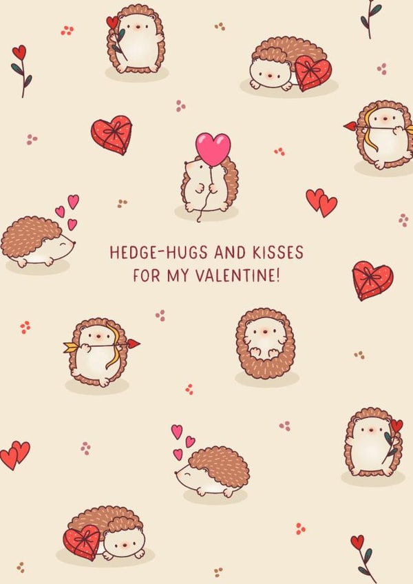 Cute Valentine's Day Card - Hedgehog - Pun created by Evie Garnett Designs