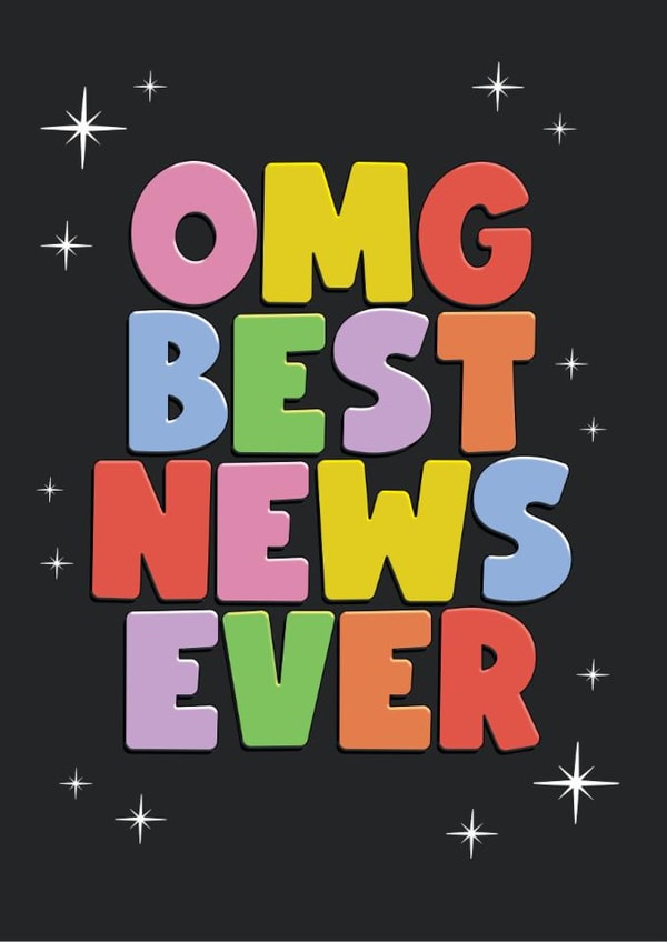 Fun Congratulations Card - Omg Best News Ever! - Sparkles created by Moon Rocks