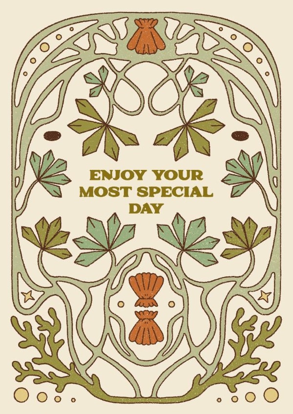 Arty Birthday/Wedding Card - Enjoy Your Most Special Day - Art Nouveau created by Lately Studio