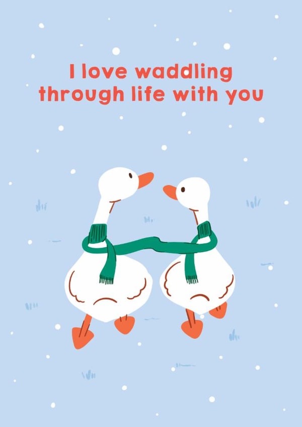 Cute Anniversary Card Card - Ducks - Waddling Through Life created by Zove Ahh