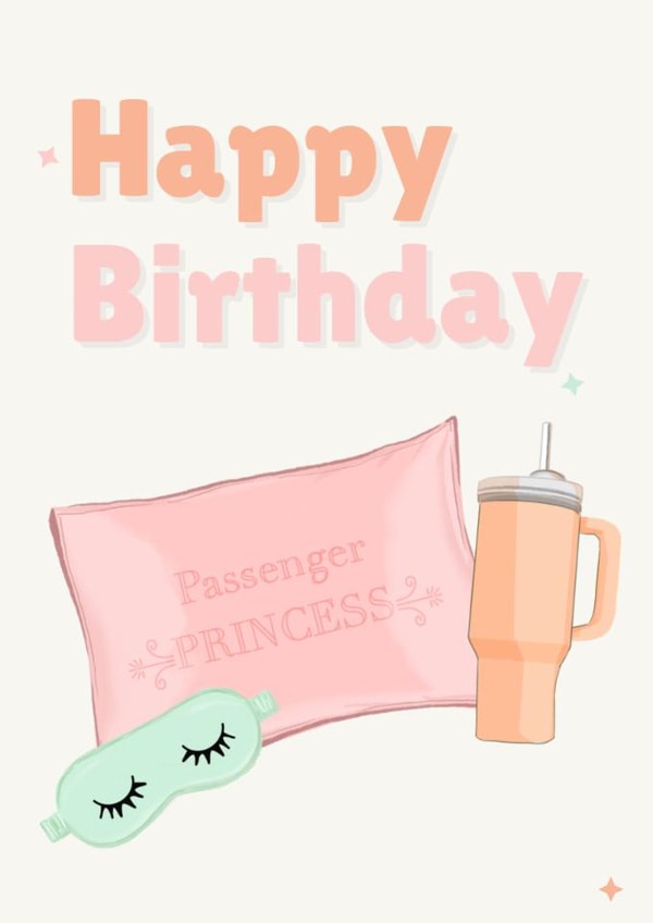 Cute Birthday Card - For Her - Passenger Princess created by Kim&Tonic