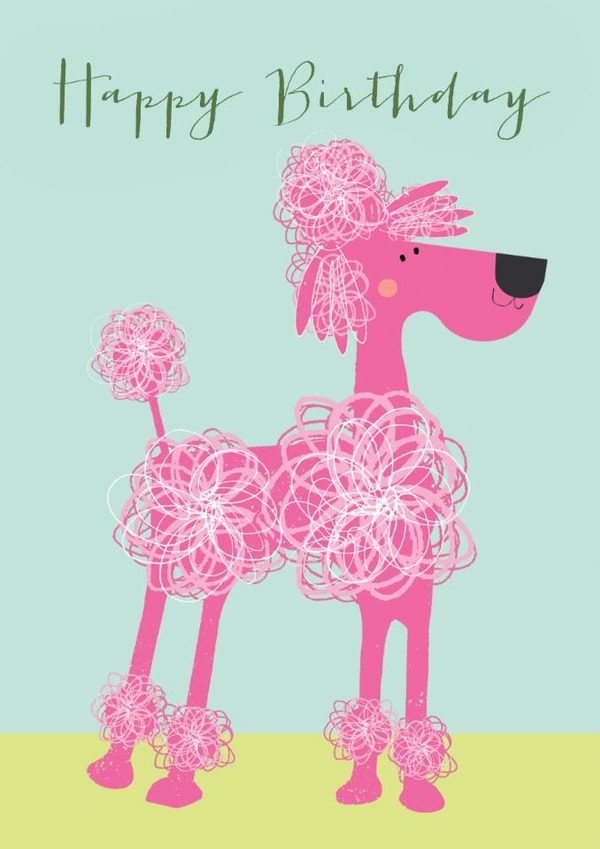 Cute Birthday Card - Pink Poodle created by Kali Stileman