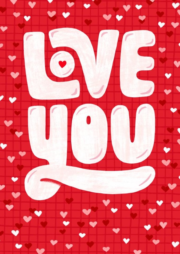 Cute Valentine's Day Card - Hearts - Love You created by Kay Wolfersperger