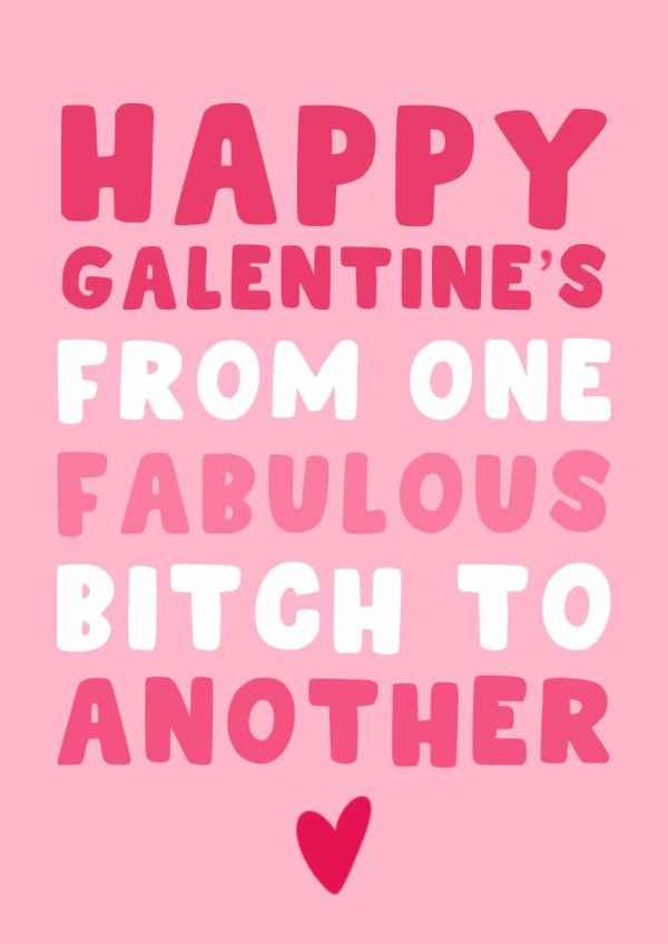 Funny Valentine's Day Card - From One Fabulous Bitch To Another created by Pink Peach Cards
