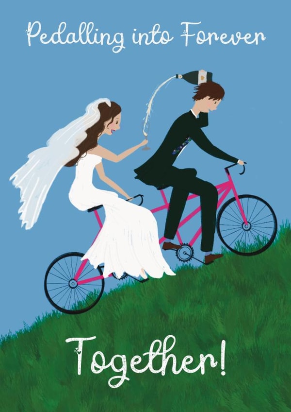 Cute Wedding Card - Tandem Cycling - Pedalling Into Forever Together created by Bower