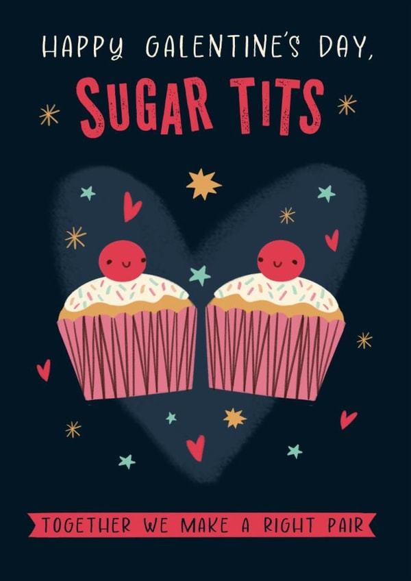 Funny Valentine's Day Card - Galentine's Day - Sugar Tits created by Dalia Clark Design
