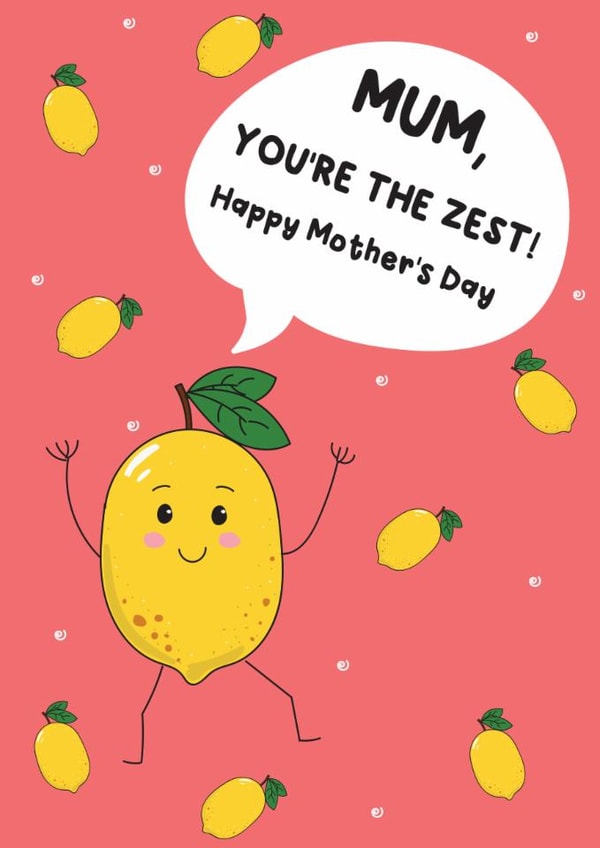 Cute Mother's Day Card - You're The Zest created by @Laura Lonsdale Designs