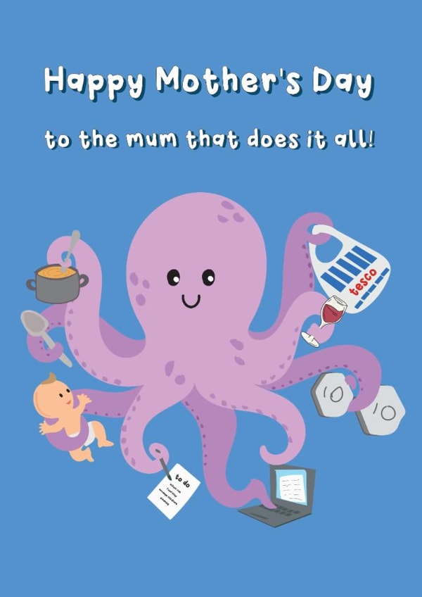 Cute Mother's Day Card - The Mum That Does It All - Octopus created by @Laura Lonsdale Designs