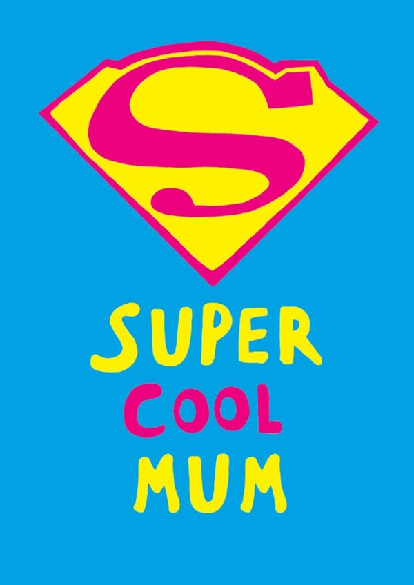 Fun Mother's Day Card - Super Cool Mum - Hero Badge created by Earlybird