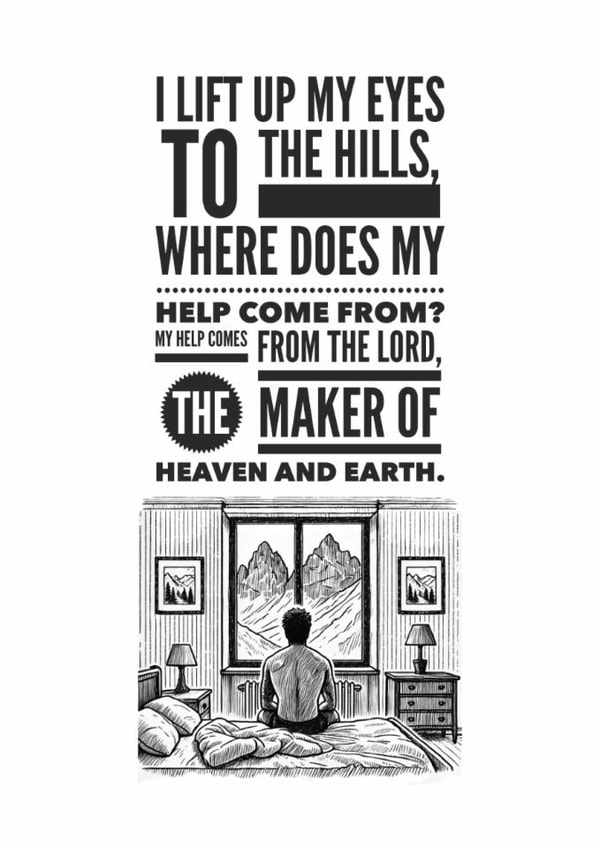 A faith filled & uplifting card for a loved one with bible verse Psalm 121:1-2. created by BobbinAlongWithHeather