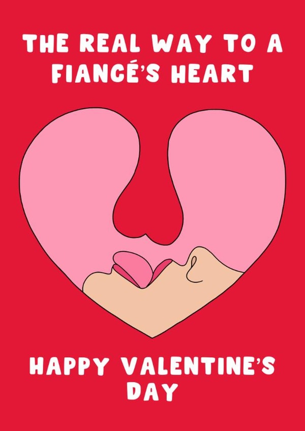 Cheeky Valentine's Day Card - For Fiancé - The Real Way To A Mans Heart created by Pink Peach Cards