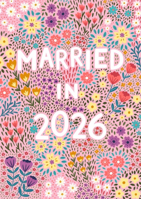 Pretty Wedding Card - Married In 2026 - Pink Florals created by Pear Tree Press