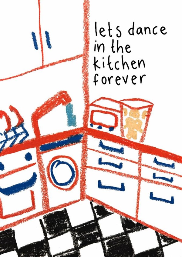 Cute Valentines Card – Lets Dance In The Kitchen – Relationship – Galantines created by @adoodleofdela