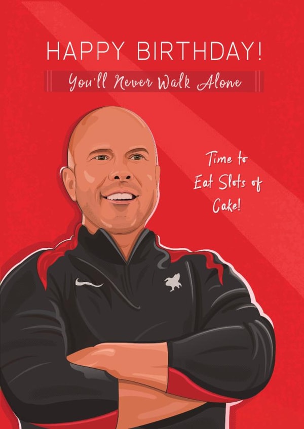 Arne Slot Birthday Card- LFC Card - Liverpool FC created by Helen Rodgers