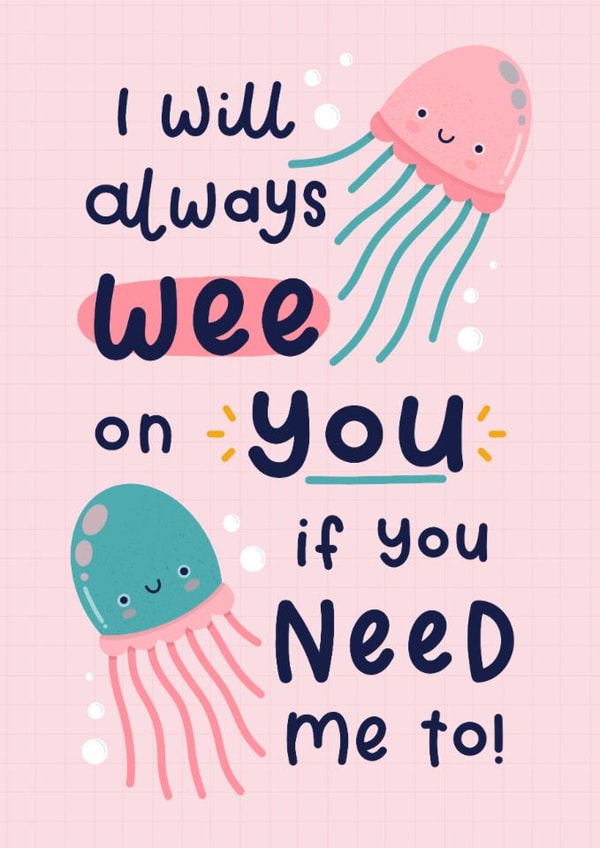 Funny Valentine's Card - Jellyfish Sting - Wee On You created by Joanne Hawker