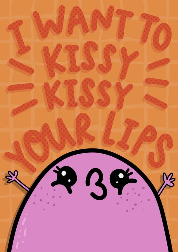 Fun Valentine's Card - Kissy Kissy Your Lips - Puckered Face created by Sarah Harding