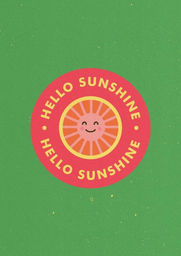 Cute Just Because/New Baby Card - Hello - Sunshine created by Me & Hue Studio