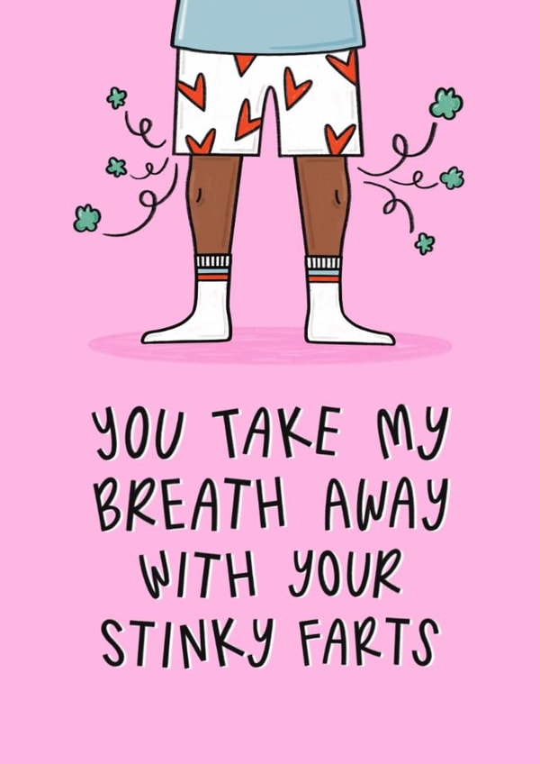 Funny Valentine's Day Card - You Take My Breath Away - Fart created by Muses & May 