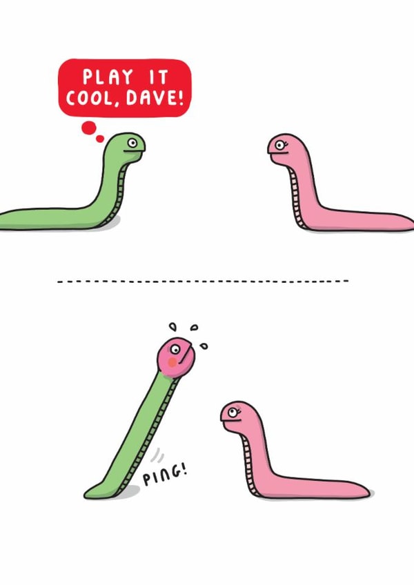 Funny Valentine's Day Card - Play It Cool Dave - Snakes created by mungo and shoddy