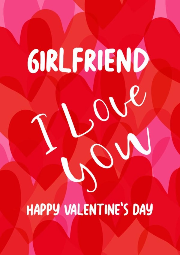 Classic Valentine's Day Card - Girlfriend - I Love You created by Geordies Love Gin
