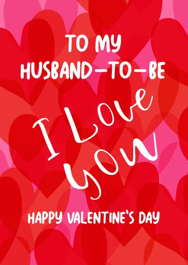 Classic Valentine's Day Card - Husband To Be - I Love You created by Geordies Love Gin