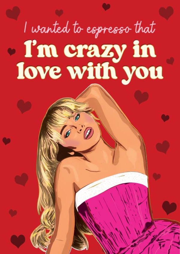 Funny Valentine's Day Card - Sabrina Carpenter - Crazy In Love With You created by Foggish