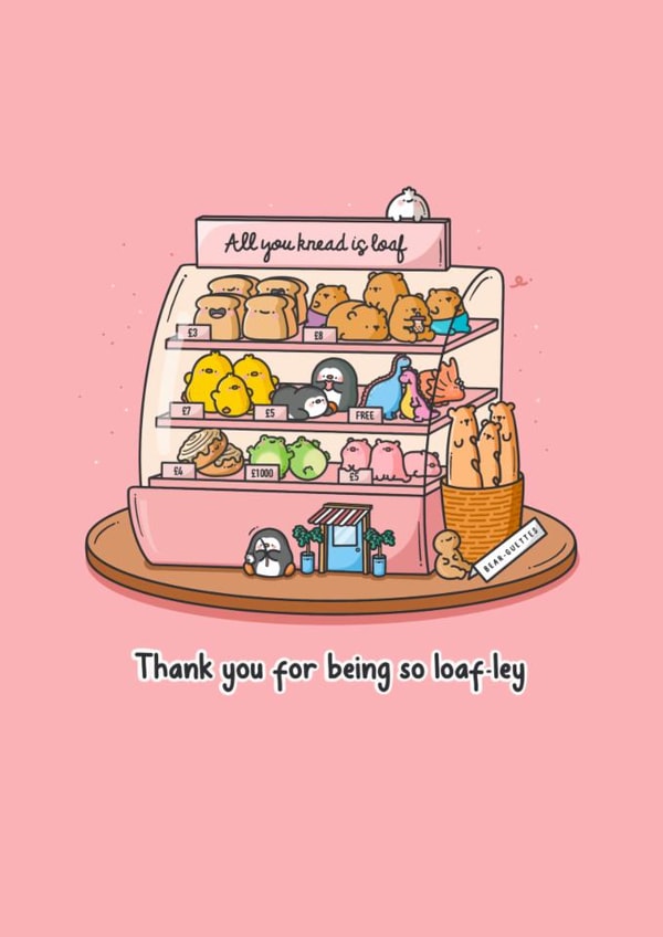 Cute Thank You Card - Animal Bakery - Loaf-ley created by Toastedink