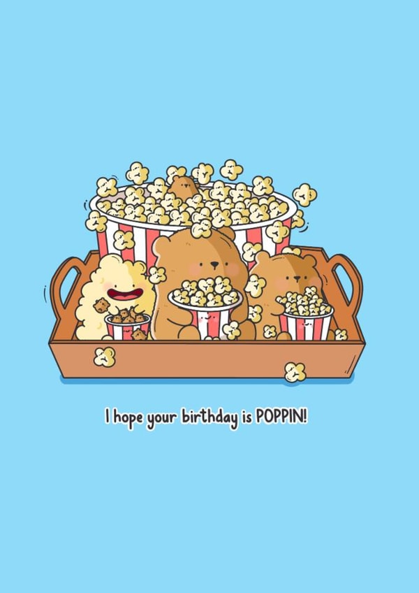 Cute Birthday Card - Pop Corn created by Toastedink