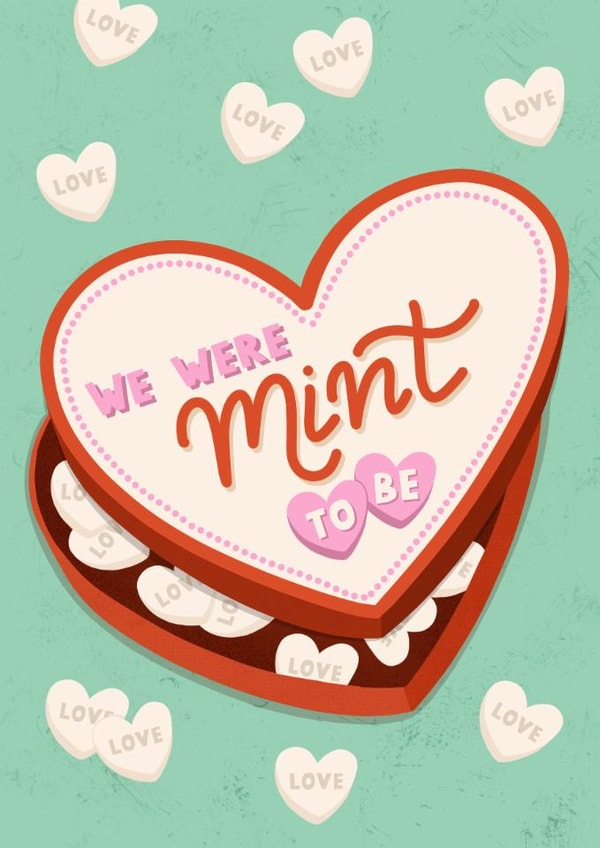 Cute Valentine's Day Card - We Were Mint To Be - Heart created by @tikkled.pink