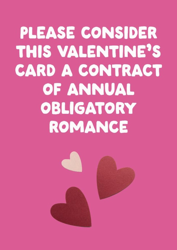Funny Valentine's Day Card - Obligatory Romance created by The Buddy Fernandez Card Co.