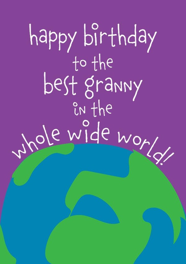 Cute Birthday Card - Best Granny In The World - Earth created by size3art