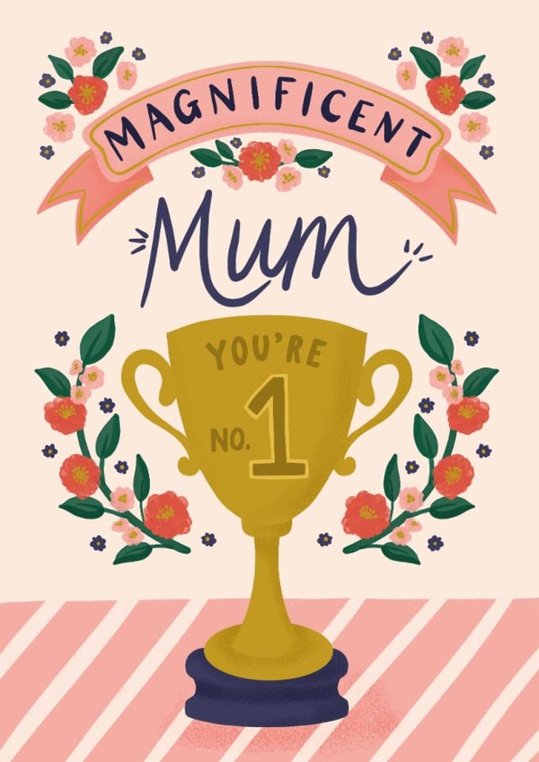 Cute Mother's Day Card - Magnificent Mum - Trophy created by Jessie Maeve Studio