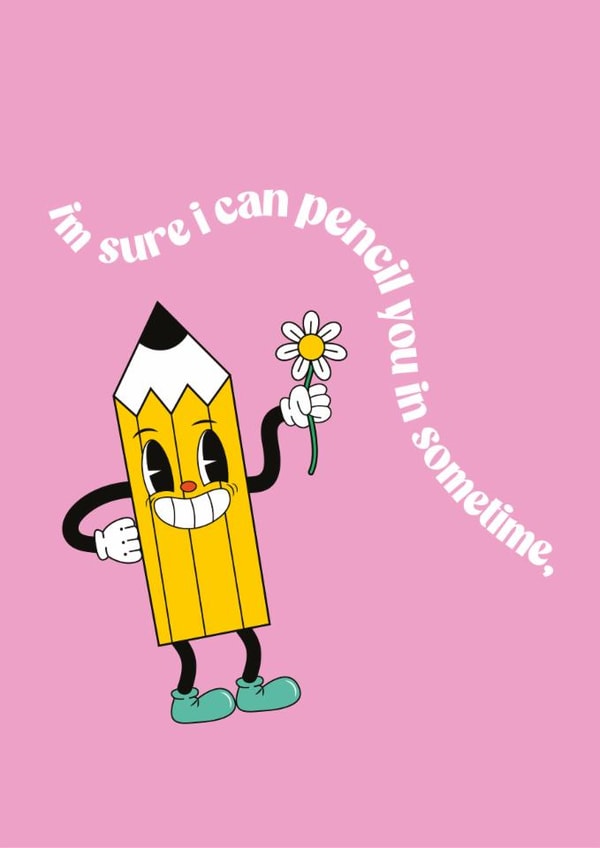 Funny Retro Cheeky Pencil You In, Card created by YA DSGN
