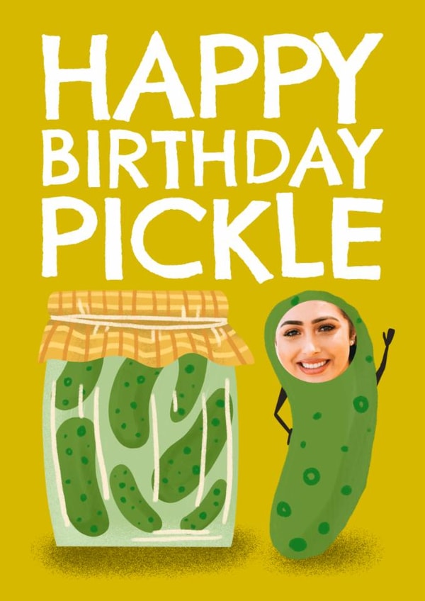 Funny Birthday Card - Pickle created by AbiGoLucky