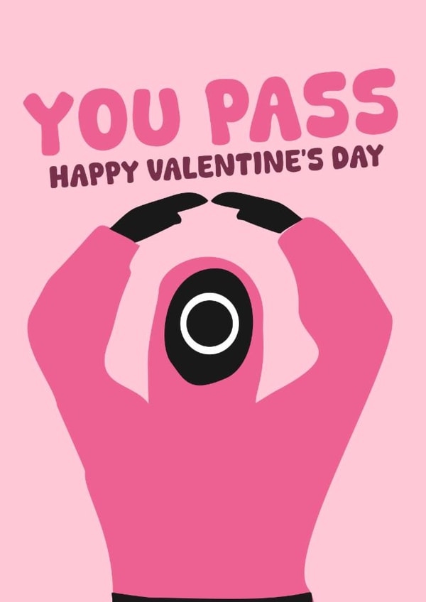 Funny Valentine's Day Card - Squid Game - You Pass created by PopDogShop