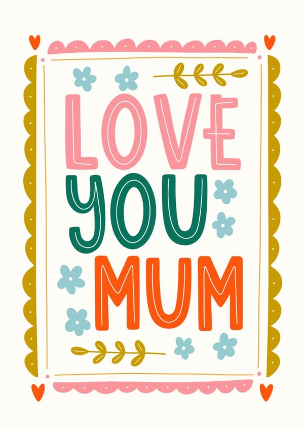 Classic Mother's Day Card - Love You Mum created by Abbie Imagine