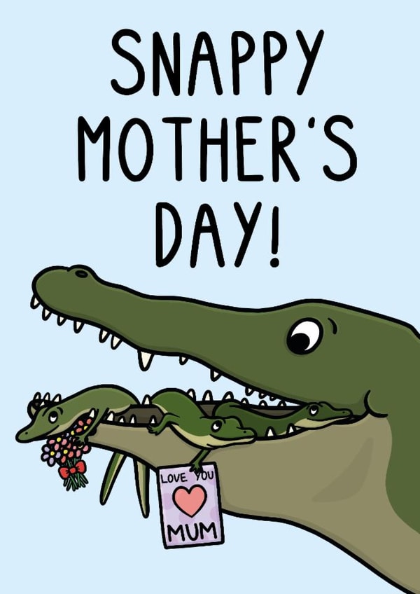 Cute Mother's Day Card - Crocodile Pun - Snappy created by OhJaye