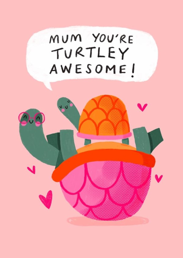 Cute Mother's Day Card - Turtley Awesome created by Nicola Watson