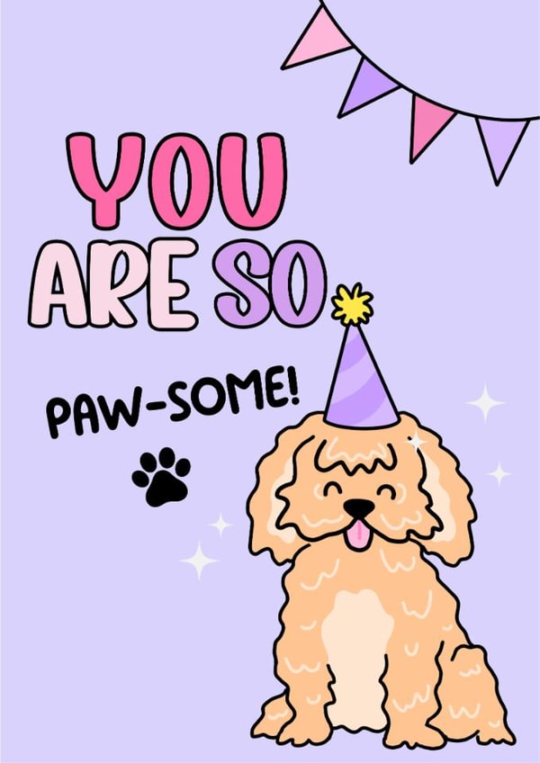 Cute Dog Card For Animal Lovers - You Are So Awesome - Paw Joke created by Studio GRL UK