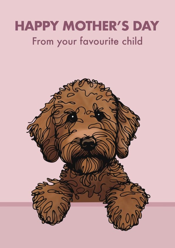 Cute Mother’s Day Card - Chocolate Labradoodle - From The Dog created by Choo Choo 