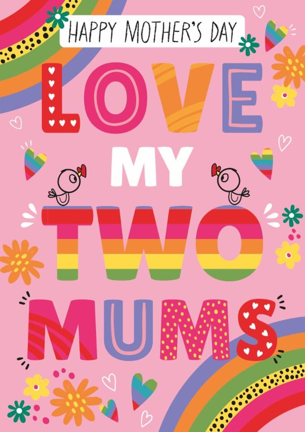 Cute Mother's Day Card - Love My Two Mum - Birds created by Jennibdraws