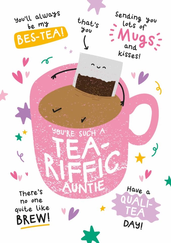 Cute Mother's Day Card - Auntie - Tea Puns created by Twisted Haggis