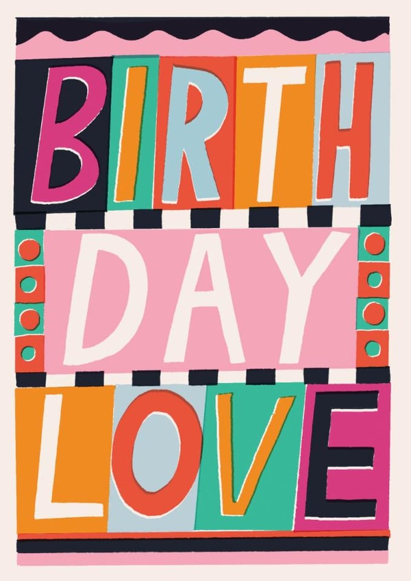 Arty Birthday Card - For Her - Contemporary Love Typography created by Laura Darrington Design Ltd.
