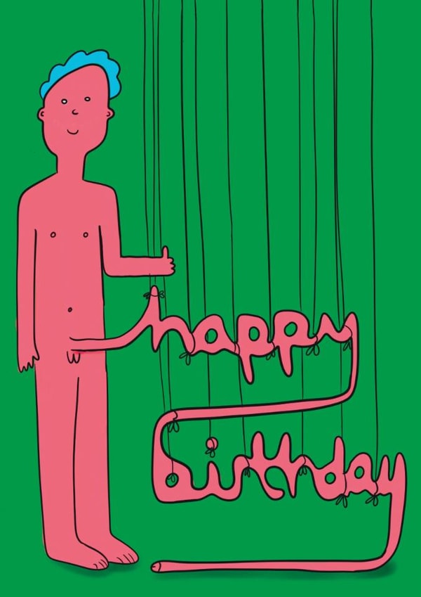 Funny Birthday Card - Mr. Willy Man created by OBJECTABLES