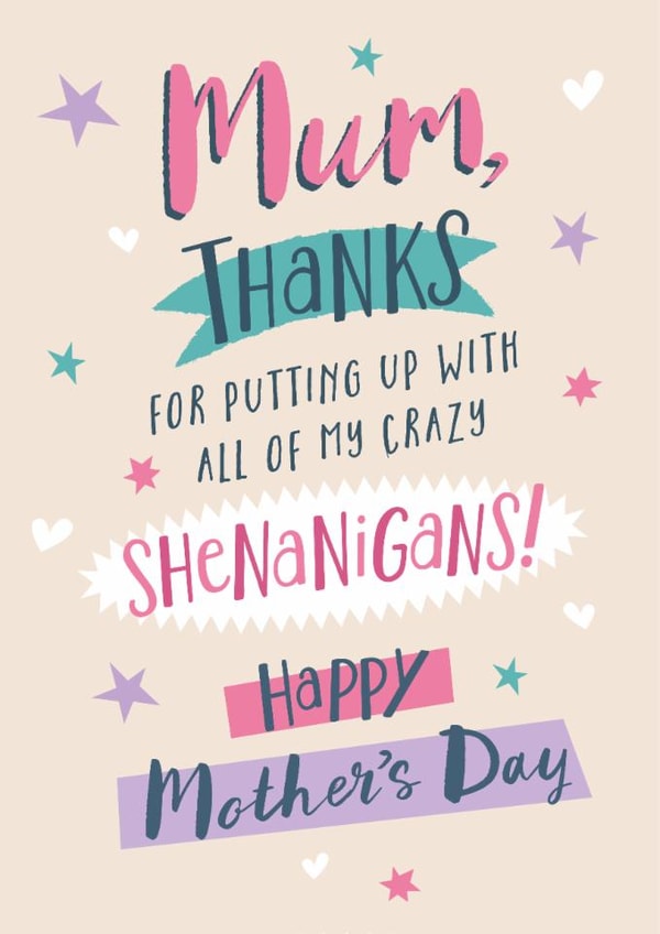 Fun Mother's Day Card - Thanks - Shenanigans created by Dalia Clark Design